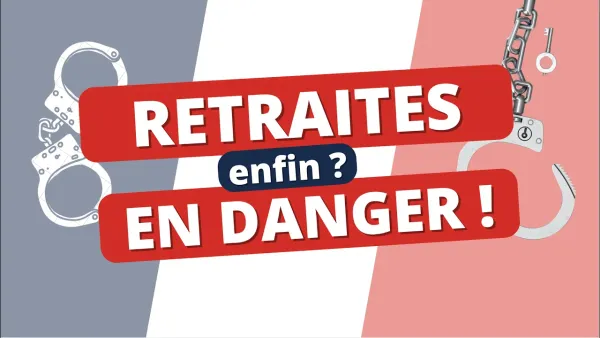 Retraites : L'arnaque mathématique à 1 million d'euros (et comment s'en sortir)